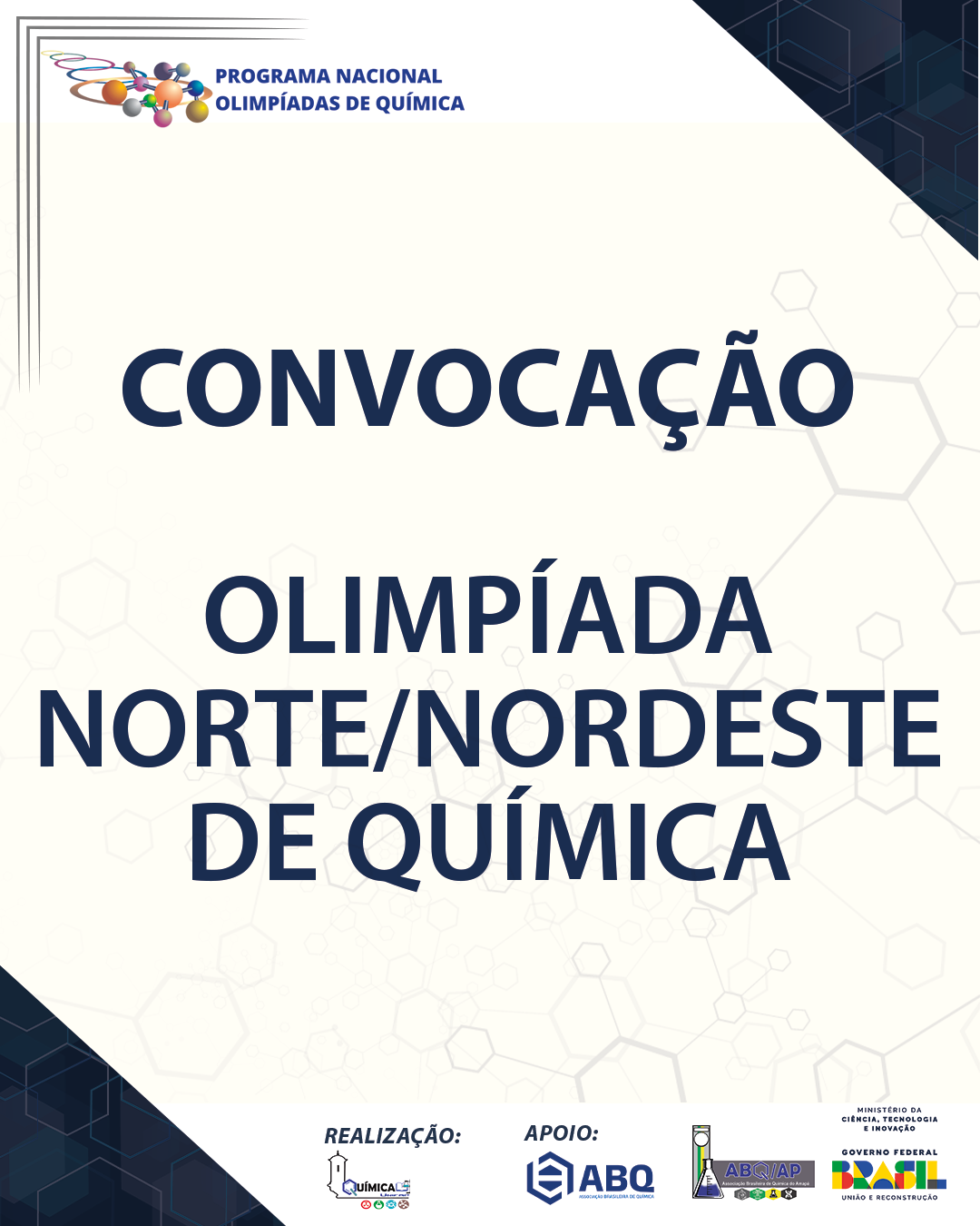 CONVOCAÇÃO – OLIMPÍADA NORTE/NORDESTE DE QUÍMICA (ONNEQ) 